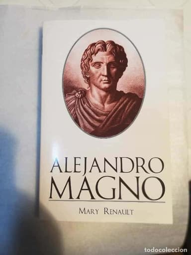 ALEJANDRO MAGNO - MARY RENAULT