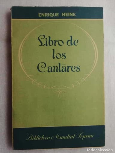 LIBRO DE LOS CANTARES. ENRIQUE HEINE.1952