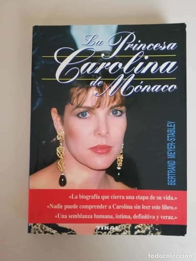 BIOGRAFIA.- LA PRINCESA CAROLINA DE MONACO