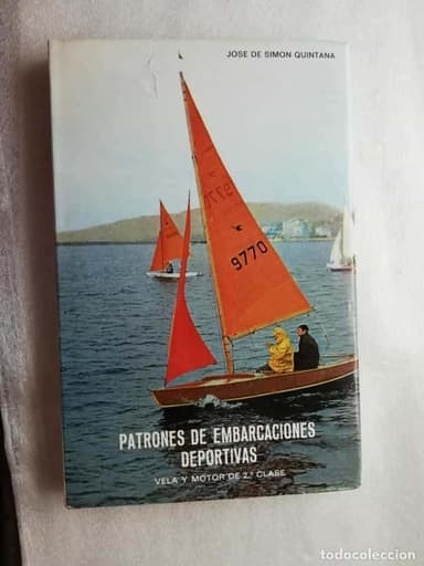 PATRONES DE EMBARCACIONES DEPORTIVAS: VELA Y MOTOR