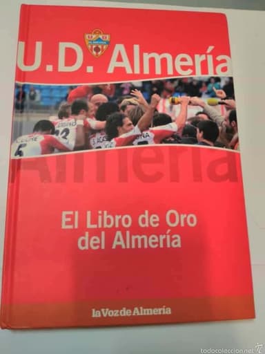 EL LIBRO DE ORO DEL ALMERÍA . TAPAS DURAS
