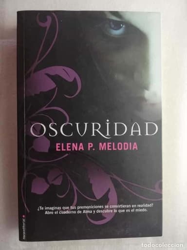 Oscuridad - Elena p. Melodia - Martínez Roca Ediciones