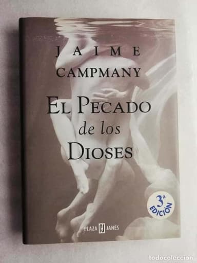 JAIME CAMPMANY - EL PECADO DE LOS DIOSES