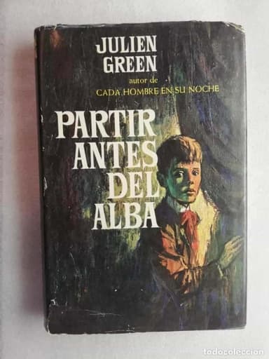 PARTIR ANTES DEL ALBA JULIEN GREEN 1ª EDIC JULIO 1965