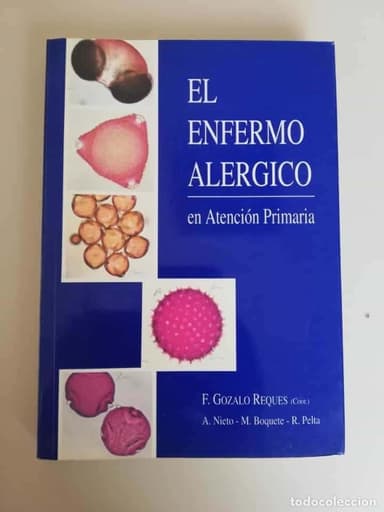 EL ENFERMO ALÉRGICO EN ATENCIÓN PRIMARIA - GONZALO REQUES