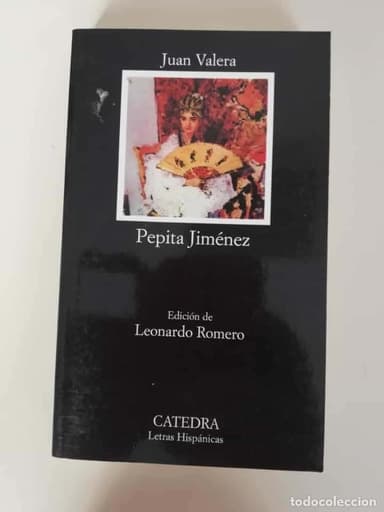 PEPITA JIMENEZ - JUAN VALERA - EDITORIAL CATEDRA