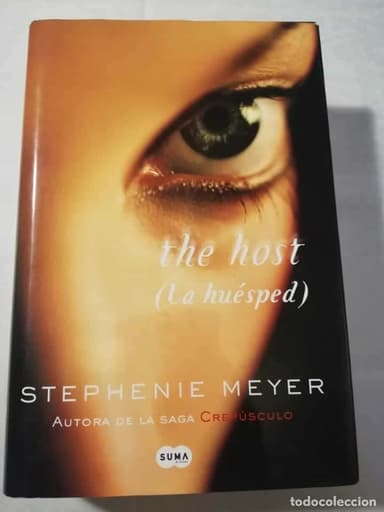 THE HOST (LA HUESPED) - STEPHENIE MEYER -PRIMER EDICION