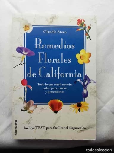 REMEDIOS FLORALES DE CALIFORNIA POR CLAUDIA STERN EDIT. MARTINEZ ROCA