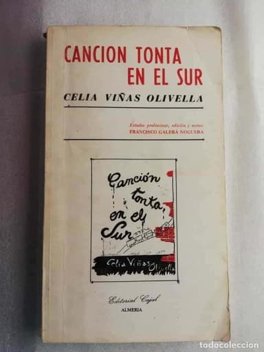 CANCIÓN TONTA DEL SUR ESTUDIO PRELIMINAR - EDICION Y NOTAS . FRANCISCO GALERA NOGUERA