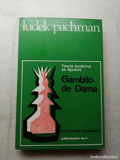 GAMBITO DE DAMA TEORÍA MODERNA EN AJEDREZ LUDEK PACHMAN