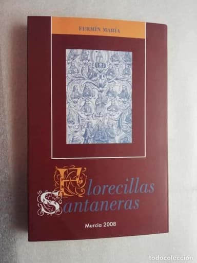FLORECILLAS SANTANERAS GARCÍA SÁNCHEZ, FERMÍN MARÍA