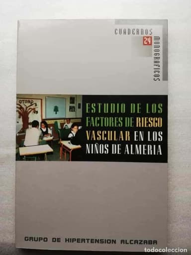 Estudio de los factores de riesgo vascular en los niños de Almería: - totalmente agotado