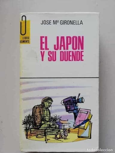 LIBRO DOCUMENTO Nº 73 - EL JAPÓN Y SU DUENDE - JOSE Mª GIRONELLA, EDICIONES G.P 1969