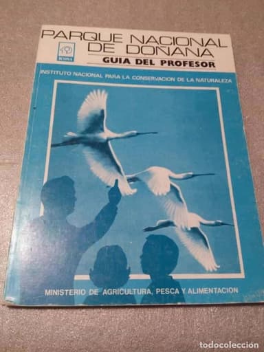 PARQUE NACIONAL DE DOÑANA - GUIA DEL PROFESOR