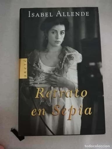 RETRATO EN SEPIA - ISABEL ALLENDE *