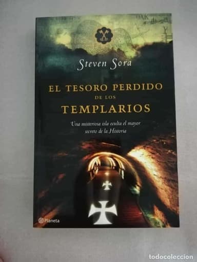 EL TESORO PERDIDO DE LOS TEMPLARIOS - SORA, STEVEN