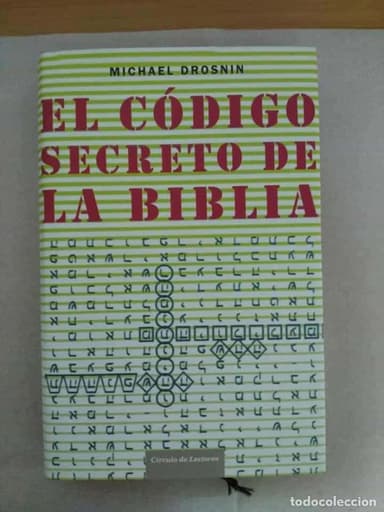 DROSNIN, MICHAEL: EL CÓDIGO SECRETO DE LA BIBLIA