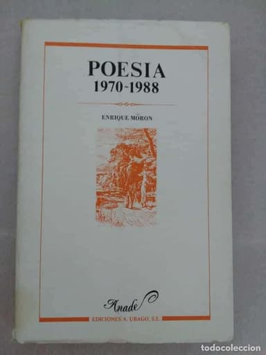 POESIA 1970-1988- ENRIQUE MORON-