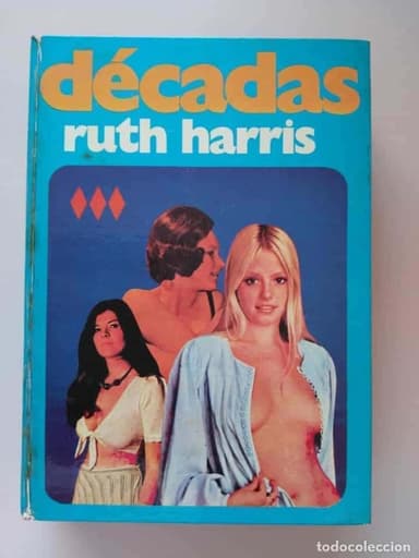 EDICIONES AURA. DECADAS. RUTH HARRIS.