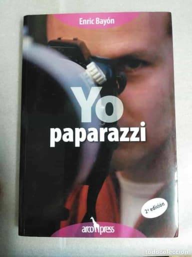 YO PAPARAZZI - ENRIC BAYÓN