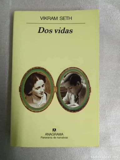 DOS VIDAS - VIKRAM SETH ANAGRAMA