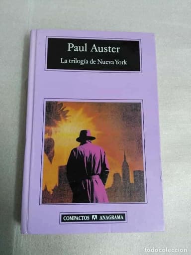 PAUL AUSTER - LA TRILOGIA DE NUEVA YORK - ANAGRAMA