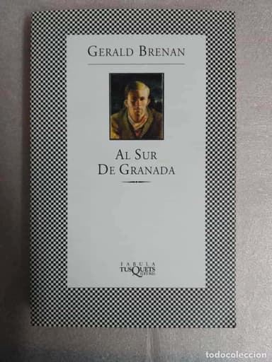 GERALD BRENAN. AL SUR DE GRANADA. TUSQUETS