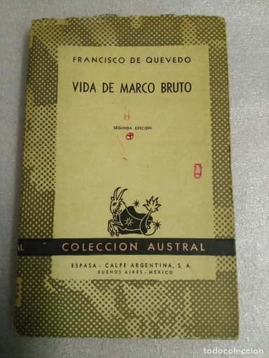 VIDA DE MARCO BRUTO. - QUEVEDO, FRANCISCO DE.