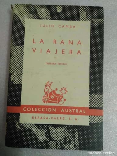 JULIO CAMBA . LA RANA VIAJERA AUSTRAL