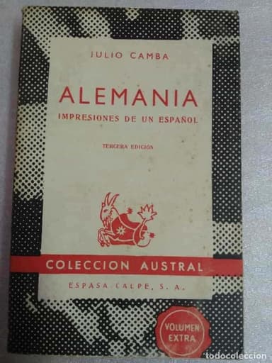 ALEMANIA, IMPRESIONES DE UN ESPAÑOL. JULIO CAMBA AUSTRAL