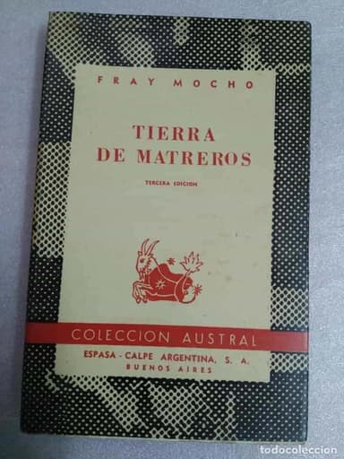 TIERRA DE MATREROS POR FRAY MOCHO DE ESPASA AUSTRAL