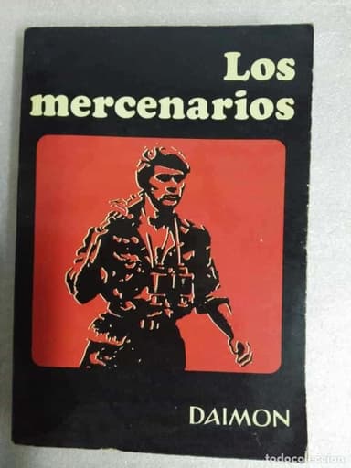 LIBRO LOS MERCENARIOS 1972 JACQUES LANTIER ED. DAIMON