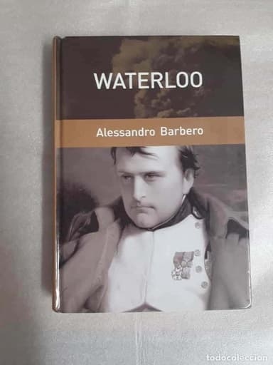 WATERLOO. ALESSANDRO BARBERO