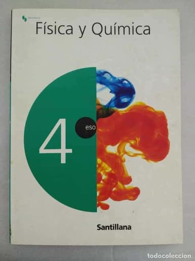 FÍSICA Y QUÍMICA 4 ESO SANTILLANA