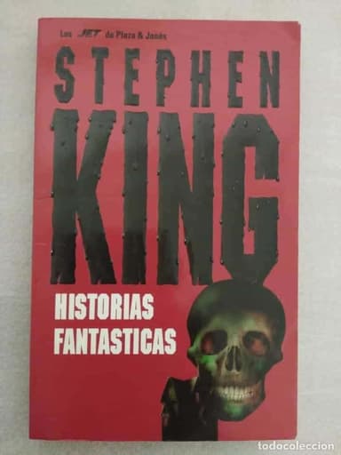 STEPHEN KING , HISTORIAS FANTÁSTICAS