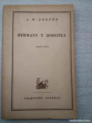 1951.- HERMANN Y DOROTEA. GOETHE. AUSTRAL