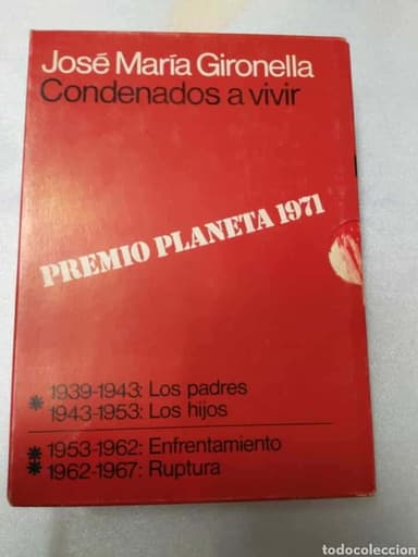 CONDENADOS A VIVIR . JOSE M GIRONELLA 2 TOMOS . 1971