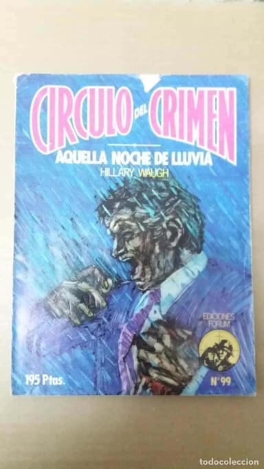 CIRCULO DEL CRIMEN 99 AQUELLA NOCHE DE LLUVIA