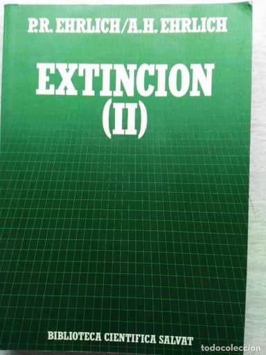 EXTINCION (II) EHRLICH /EHRLICH BIBLIOTECA CIENTÍFICA SALVAT