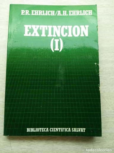 EXTINCION (I) EHRLICH /EHRLICH BIBLIOTECA CIENTÍFICA SALVAT