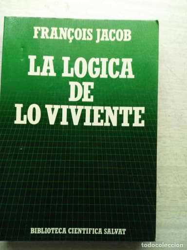 LA LÓGICA VIVIENTE FRANCOIS JACOB BIBLIOTECA CIENTÍFICA SALVAT