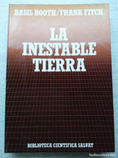 LA INESTABLE TIERRA BOOTH /FITCH BIBLIOTECA CIENTÍFICA SALVAT