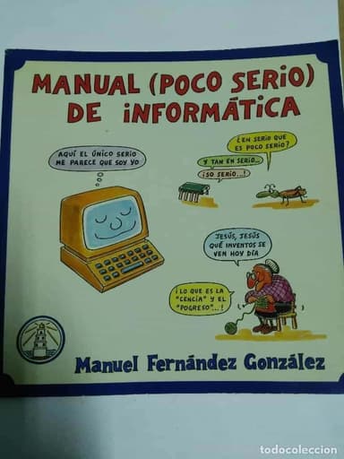 MUY RARO- MANUAL(POCO SERIO) DE INFORMÁTICA 1987