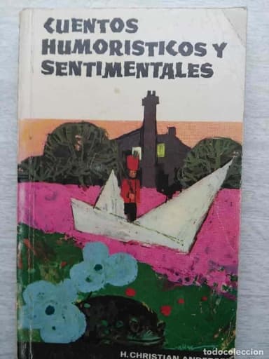 CUENTOS HUMORÍSTICOS Y SENTIMENTALES - ANDERSEN, HANS CHRISTIAN