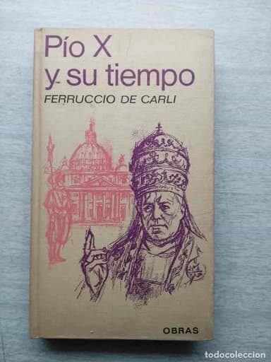 PIO X Y SU TIEMPO, CARLI FERRUCCI