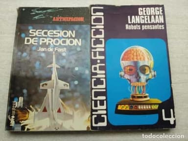 LOTE DOS NOVELAS CIENCIA FICCIÓN - ROBOTS PENSANTES - SECESIÓN DE PROCION