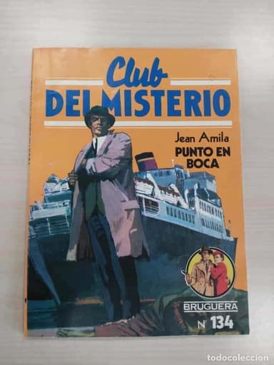 CLUB DEL MISTERIO Nº 134 PUNTO EN BOCA.COMBINA GASTOS DE ENVIO