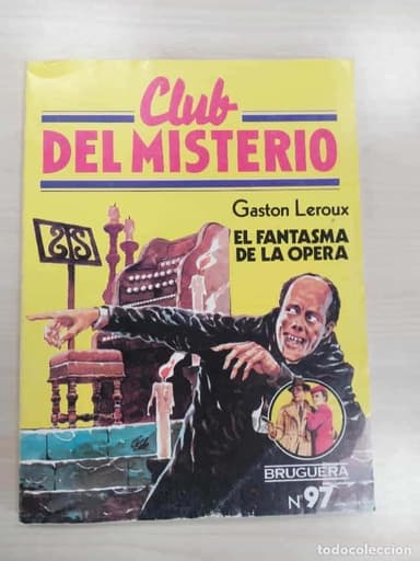 CLUB DEL MISTERIO Nº 97 EL FANTASMA DE LA OPERA.COMBINA GASTOS DE ENVIO