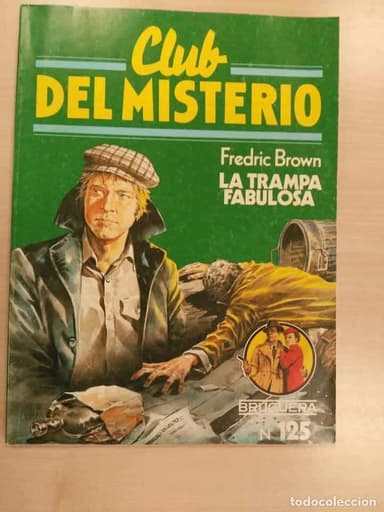 CLUB DEL MISTERIO Nº 125 LA TRAMPA FABULOSA.COMBINA GASTOS DE ENVIO