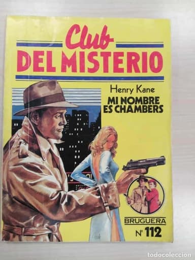 CLUB DEL MISTERIO Nº 112 MI NOMBRE ES CHAMBERS.COMBINA GASTOS DE ENVIO